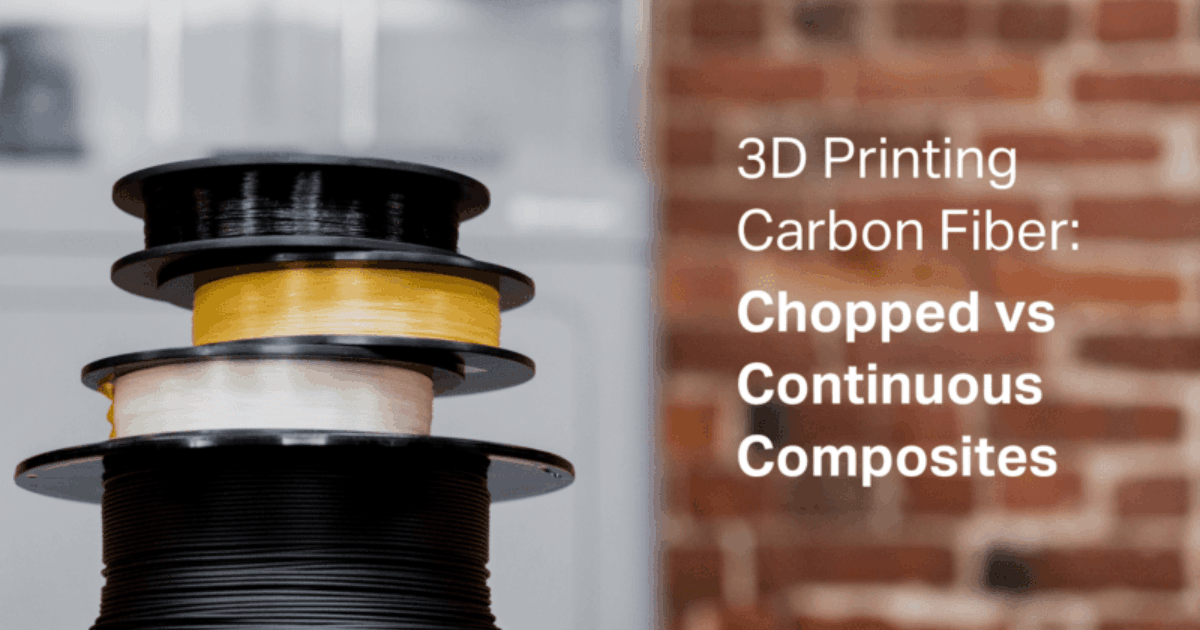 3D Printing Carbon Fiber Chopped vs Continuous Filaments